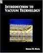 Introduction to Vacuum Technology