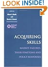 Acquiring Skills: Market Failures, their Symptoms and Policy Responses
