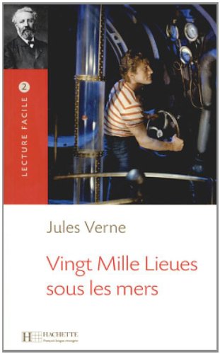 20000 lieues sous les mers lecture facile a2b1 900 1500 words french edition