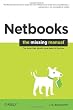 Netbooks: The Missing Manual: The book that should have been in the box (Missing Manuals)