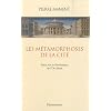 Les m�tamorphoses de la cit� : Essai sur la dynamique de l'Occident