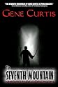 The Seventh Mountain: Chronicles of a Magi