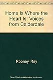 Home is where the heart is : voices from Calderdale