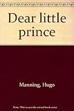 Dear little prince