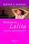 Wirbelsturm Lolita: Ausk�nfte zu einem epochalen Roman