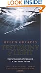 Testimony of Light: An Extraordinary...