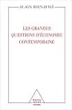 Les grandes questions d'�conomie contemporaine : La science d'un monde imparfait