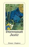 Justiz - Friedrich D�rrenmatt