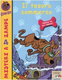 Il tesoro sommerso. Scooby-Doo!