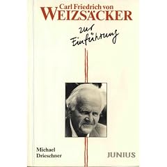 Carl Friedrich von Weizs�cker zur Einf�hrung