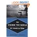 To Change the World: My Years in Cuba
