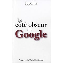 La c�t� obscur de Google