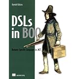 DSLs in Boo: Domain Specific Languages in .NET