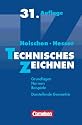 Technisches Zeichnen: Grundlagen, Normen, Beispiele, Darstellende Geometrie: Grundlagen, Normen, Beispiele. Darstellende Geometrie. Ein Lehr-, &Uuml;bungs- ... f&uuml;r Schule, Umschulung, Studium und Praxis