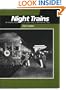 Night Trains: The Pullman System in the Golden Years of American Rail Travel