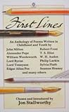 First lines : poems written in youth, from Herbert to Heaney