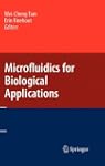 Microfluidics For Biological Applicat...