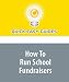 Image of How To Run School Fundraisers