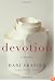 Devotion: A Memoir