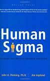 Human Sigma: Managing the Employee-Customer Encounter