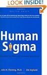 Human Sigma: Managing the Employee-Cu...