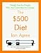 The $500 Diet: Weight Loss for People Who Are Committed to Change (Kindle Single) (test version)