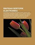 Rintisan Bertopik Elektronika: Elektrostatik, Diode Pancaran Cahaya, Derau, Efek Fotolistrik, Pengeras Suara, Xvycc, Sirkuit Terpadu Suara