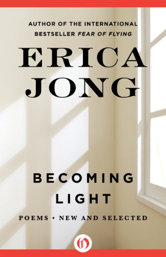 Becoming Light: Poems New and Selected