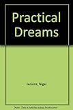Practical dreams
