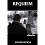 Requiem by Frank Byrns