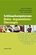 Schl�sselkompetenzen: Reden - Argumentieren - �berzeugen