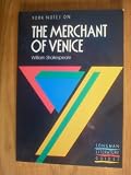 York Notes on William Shakespeares "Merchant of Venice" (Longman Literature Guides)