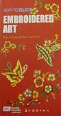 How to Select Embroidered Art