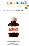 The New NHS: A Guide: A Guide to Its Funding, Organisation and Accountability