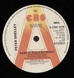 BABY IT FEELS SO RIGHT 7 INCH (7" VINYL 45) UK CBS 1979