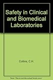 Safety in clinical and biomedical laboratories