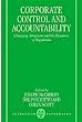 Corporate Control and Accountability: Changing Structures and Dynamics of Regulation (Clarendon Paperbacks)