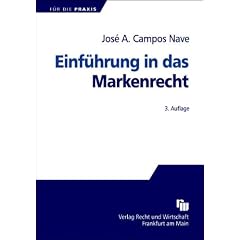 Einf�hrung in das Markenrecht: Deutsches, europ�isches und internationales Markenrecht