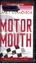 Motor Mouth (Alex Barnaby Series, No. 2)