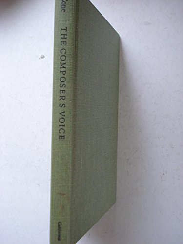 The Composer's Voice (Ernest Bloch Lectures)