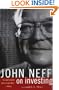 John Neff on Investing