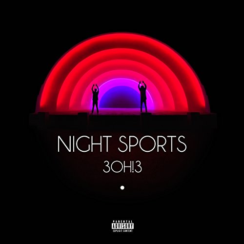 3oh3 - Night Sports - Zortam Music