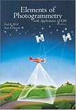 Elements of Photogrammetry with Applications in GIS