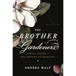 The Brother Gardeners
