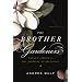 The Brother Gardeners: Botany, Empire and the Birth of an Obsession