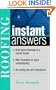 Roofing Instant Answers (Instant Answer Series)