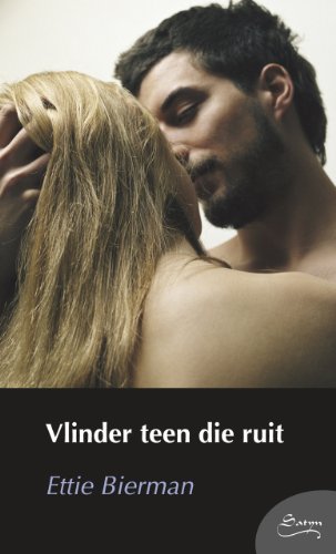 Vlinder teen die ruit (Afrikaans Edition)