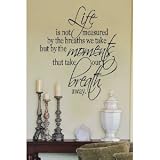 Life is not measured... 23x28 vinyl wall lettering words art sticky home decor phrases quotes