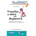 Travailler et vivre en Angleterre : S'expatrier � Londres, en Ecosse, au Pays de Galles et en Irlande du Nord
