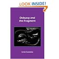 Debussy and the Fragment (Chiasma)